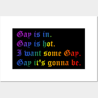 Gay is in (small rainbow text) Posters and Art